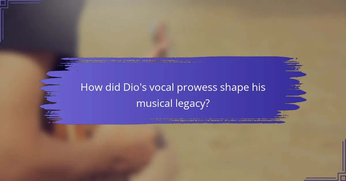 How did Dio's vocal prowess shape his musical legacy?