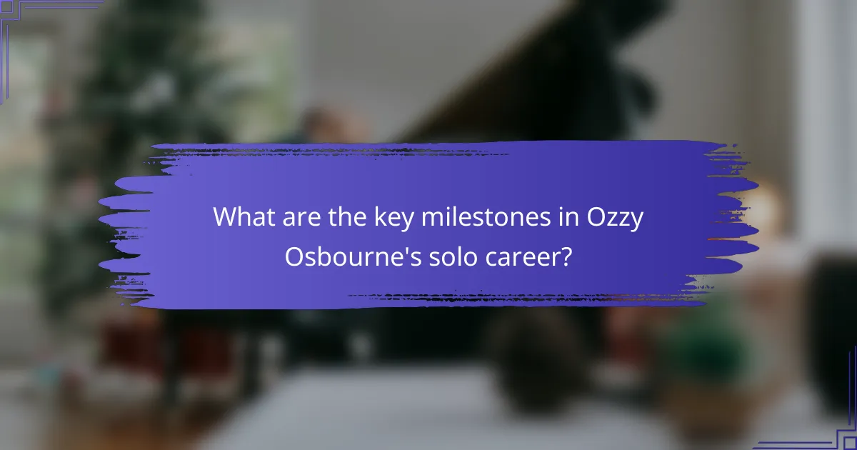 What are the key milestones in Ozzy Osbourne's solo career?