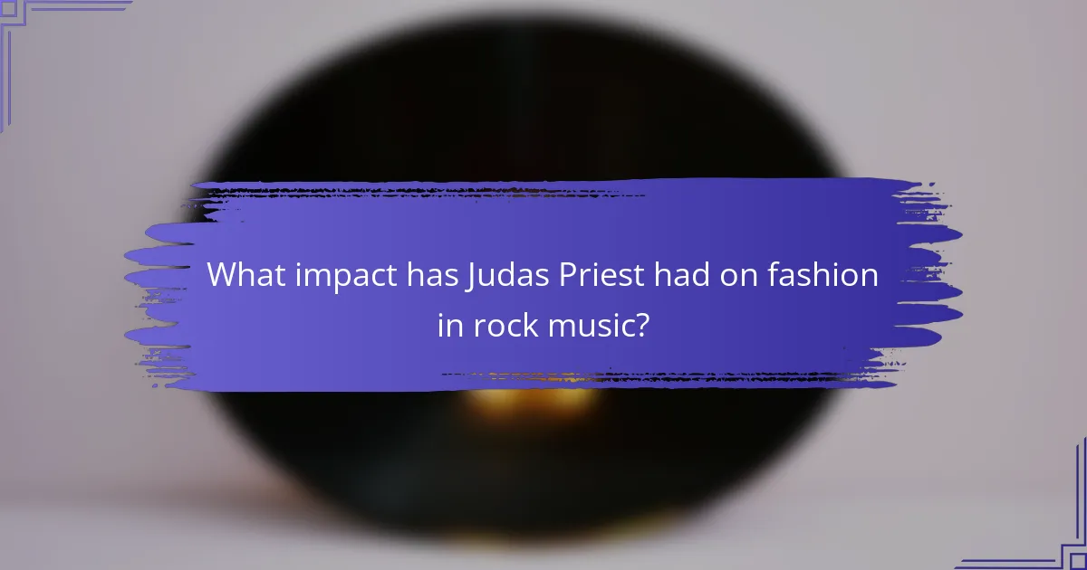 What impact has Judas Priest had on fashion in rock music?