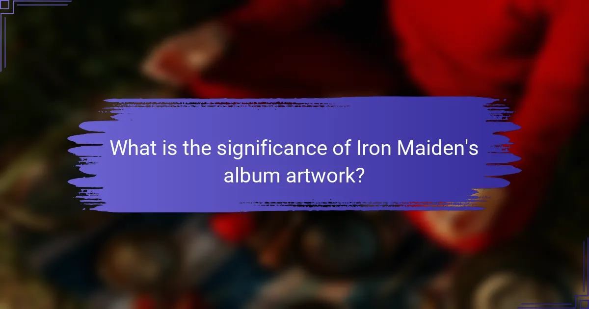 What is the significance of Iron Maiden's album artwork?
