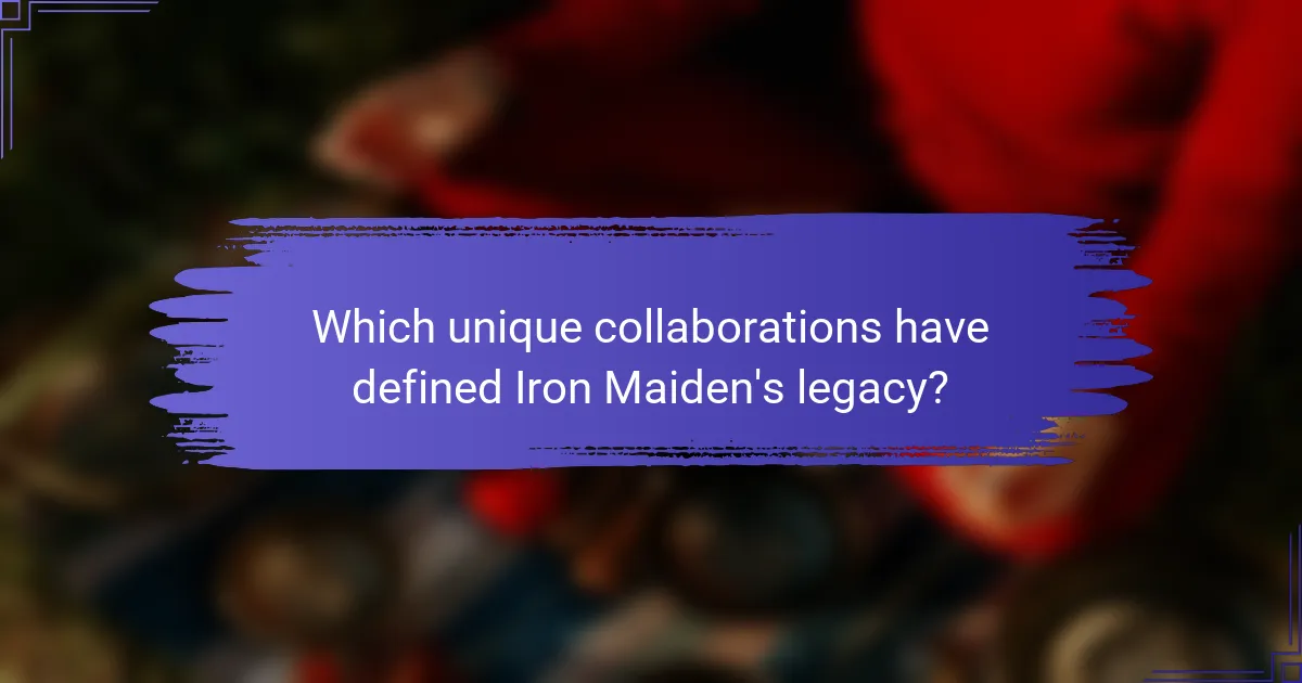 Which unique collaborations have defined Iron Maiden's legacy?